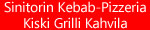 Sinitorin Kebab-Pizzeria Kiski Grilli Kahvila